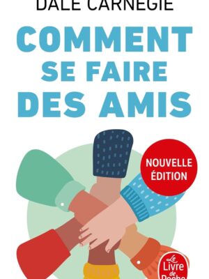 Comment se faire des amis