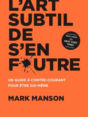 L'art subtil de s'en foutre