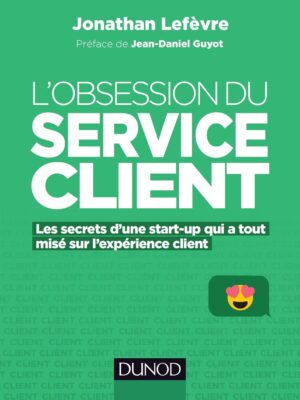 L'obsession du service client