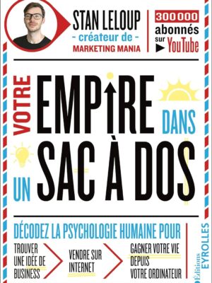Votre empire dans un sac à dos