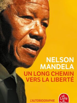 un long chemin vers la liberté